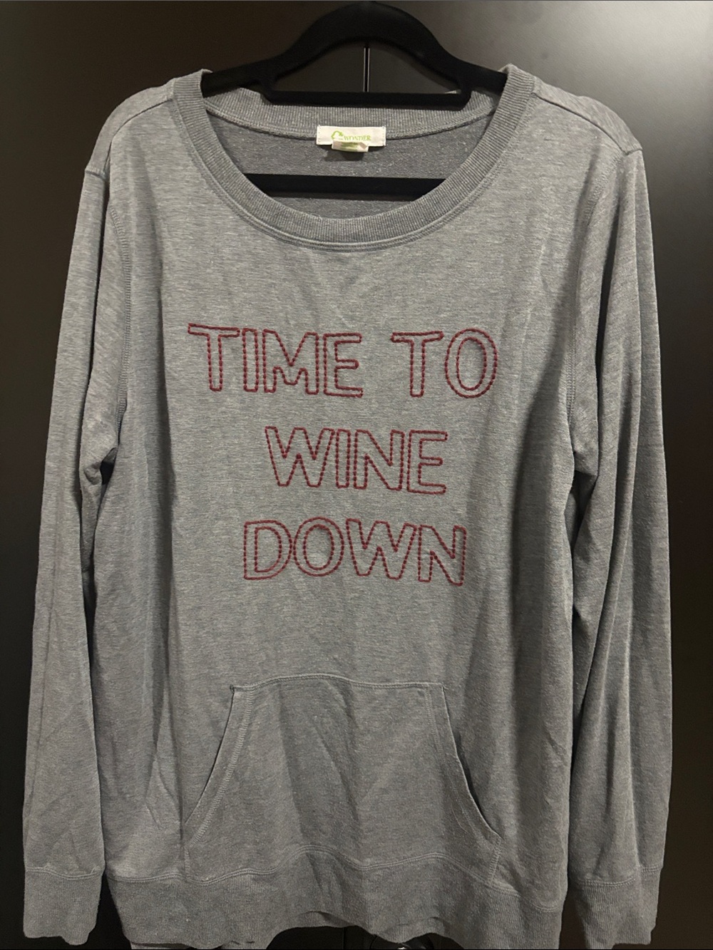 C. Wonder Gray Sweatshirt with Red 'TIME TO WINE DOWN' Embroidery